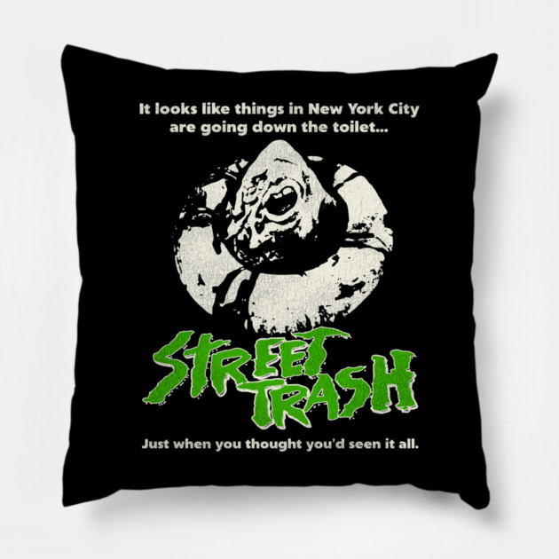 Street Trash 80s Cult Classic Horror Movie Pillow