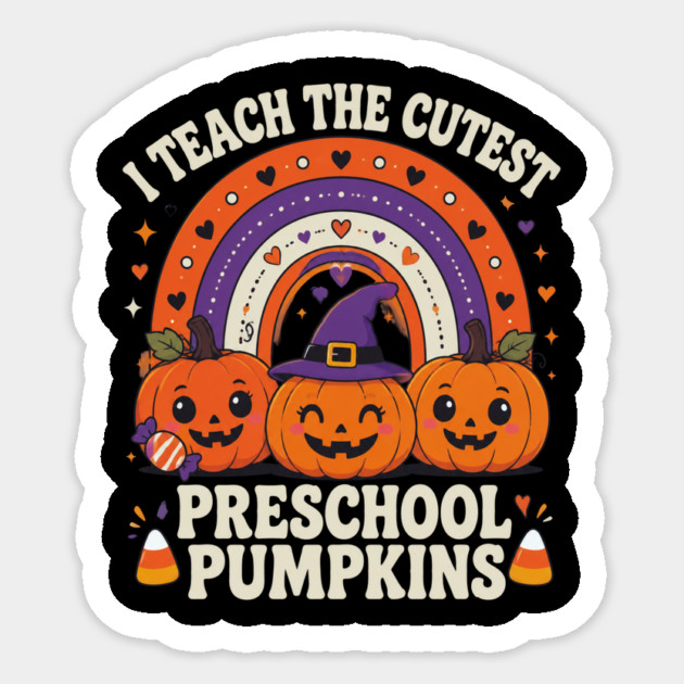 Preschool Pumpkins Halloween rainbow teacher graphic Sticker