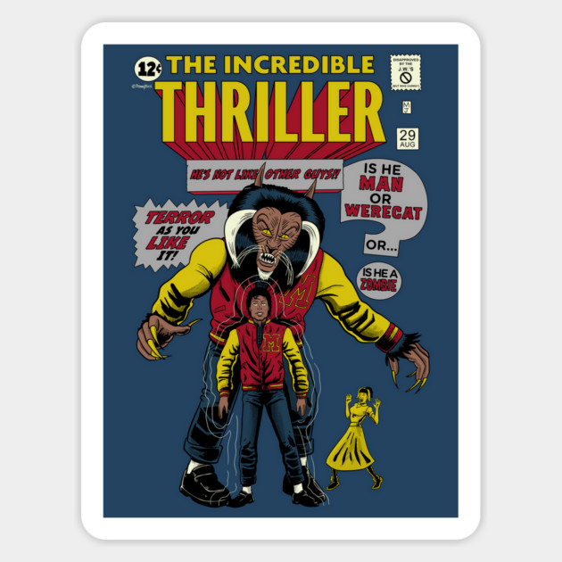 The Incredible Thriller Sticker