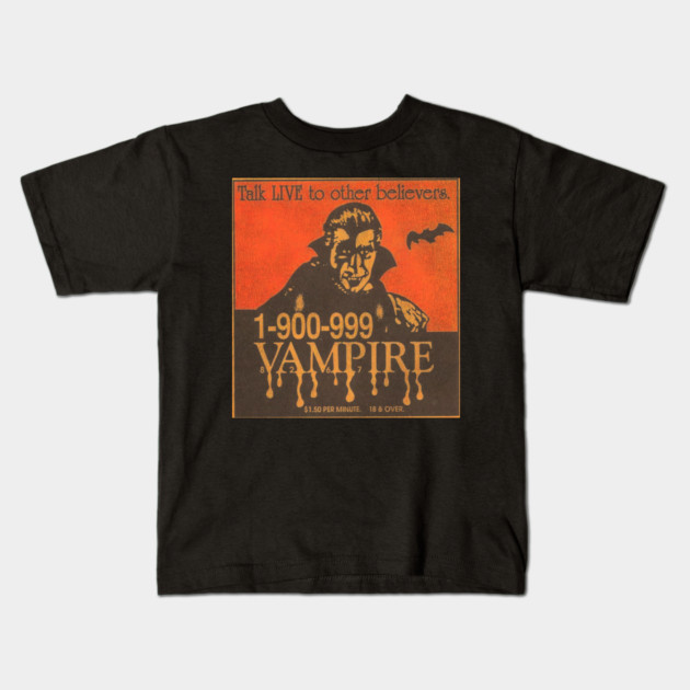 1-900-999-VAMPIRE Kids T-Shirt