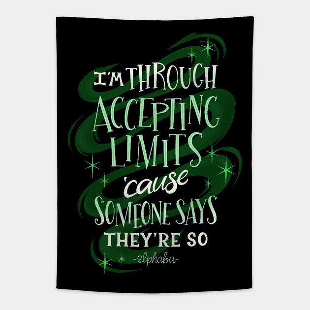 Wicked Musical Quote Elphaba Tapestry
