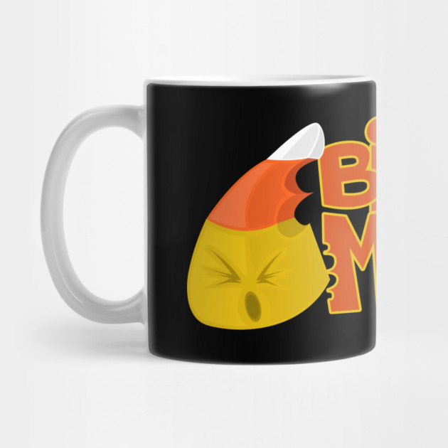 Bite Me - Candy Corn Mug