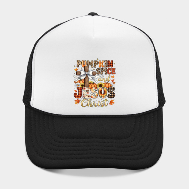 Pumpkin Spice Jesus Christ Autumn Christian Cross Tee Hat