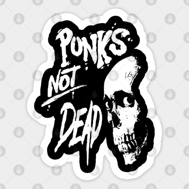 Punks Not Dead T Shirt Sticker