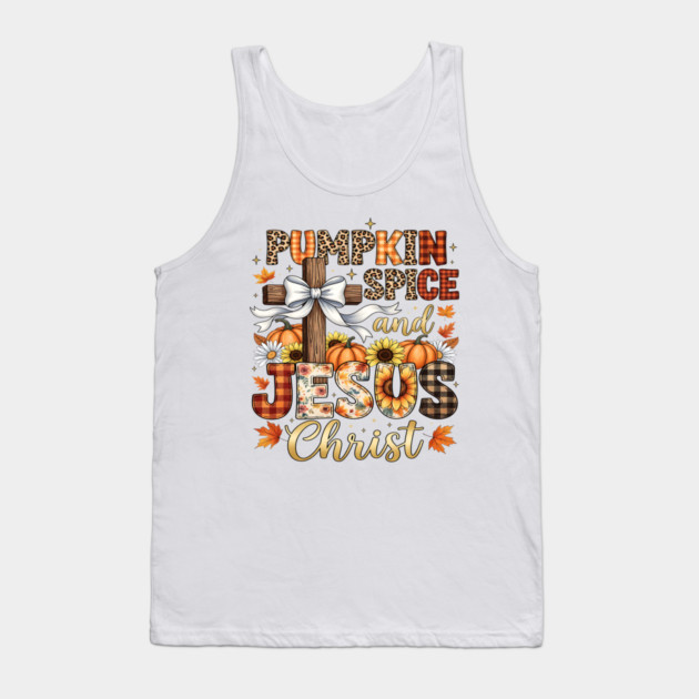 Pumpkin Spice Jesus Christ Autumn Christian Cross Tee Tank Top