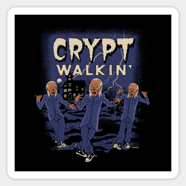 Crypt Walkin' Sticker