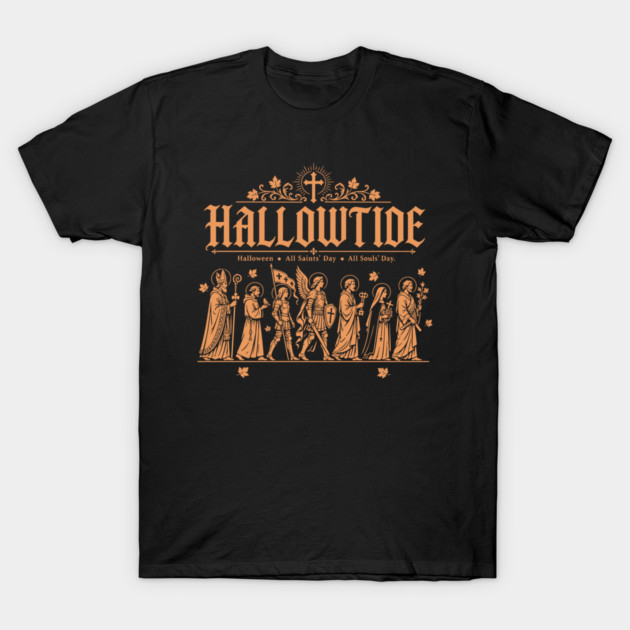 Hallowtide Triduum All Souls' Day Catholic Christian Fall T-Shirt