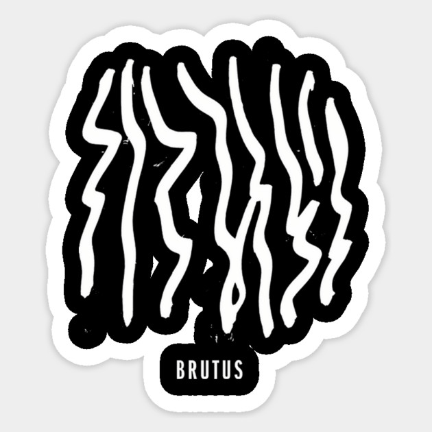 Brutus Band - (invisible-monster-color-cult) Sticker