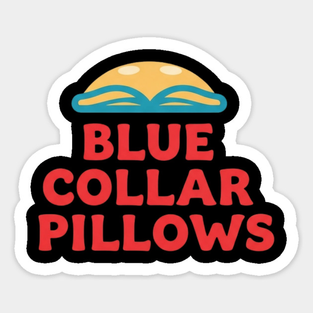 Blue Collar Pillows Logo Sticker
