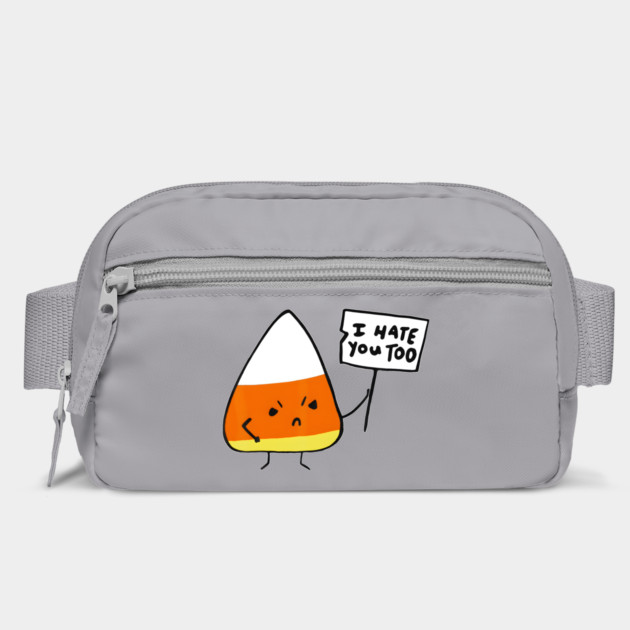 Candy Corn I Hate You Too Team Candycorn Bag