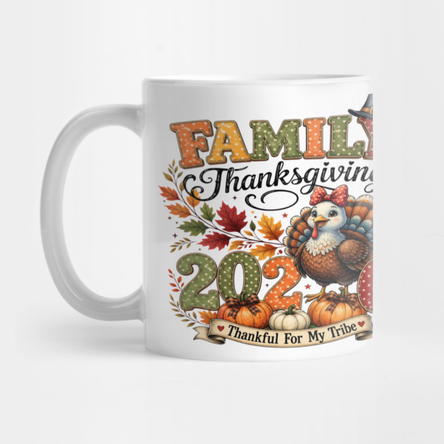Family Thanksgiving 2026 Cute Turkey Tribe Shirt Mug