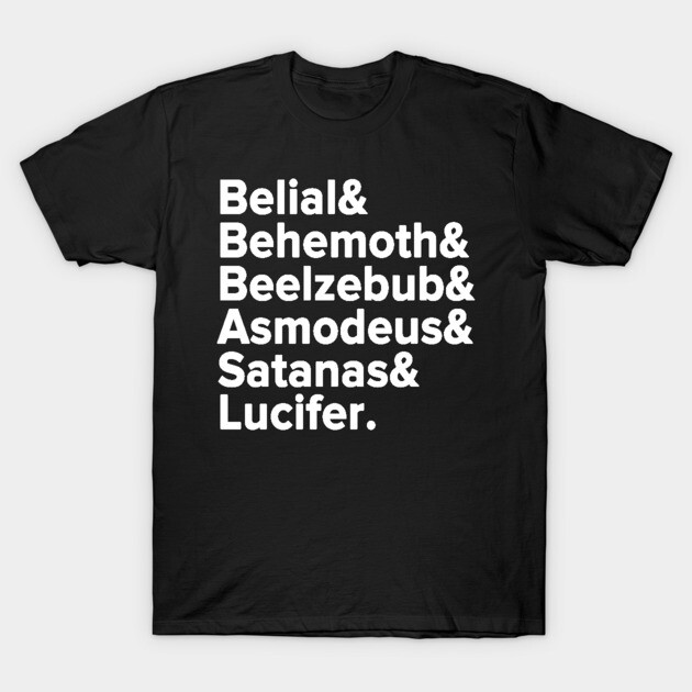 Ghost - Belial Behemoth Beelzebub Asmodeus Satanas Lucifer, T-Shirt