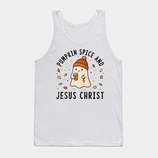 Pumpkin Spice And Jesus Christ Funny Fall Christian Tank Top