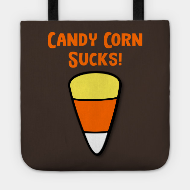 Candy Corn Sucks! Tote