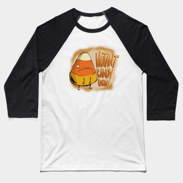 Mutant Candy Corn! Baseball T-Shirt