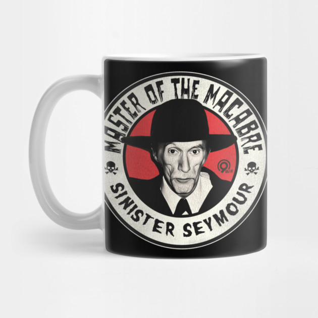 Master of the Macabre --- Sinister Seymour Mug
