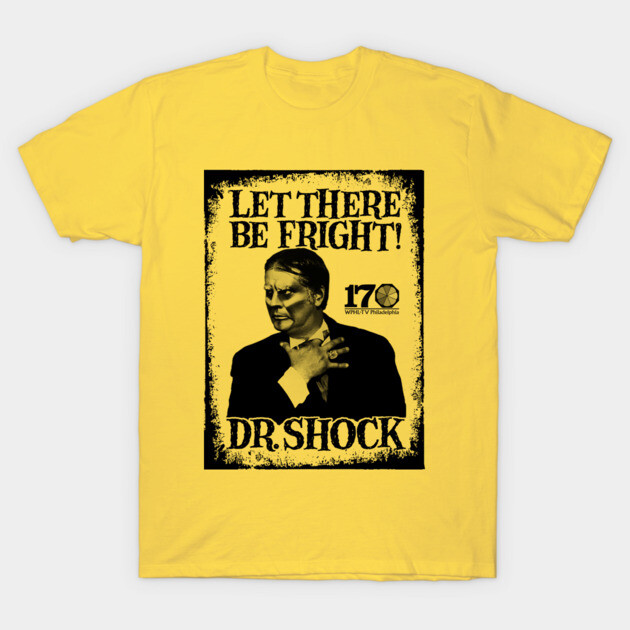 DR. SHOCK T-Shirt