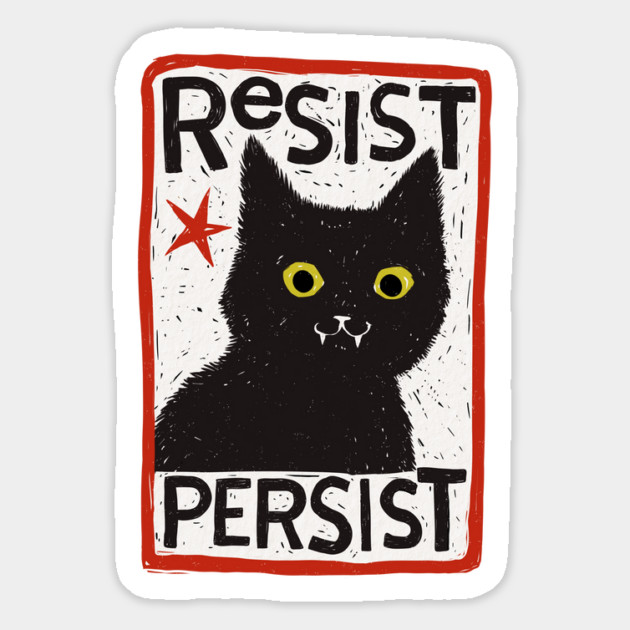 Resist Persist Cat Magnet