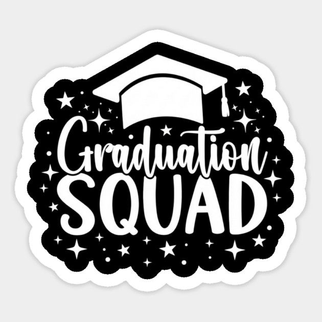 Graduation Squad Class of 2026 Graduation Sticker