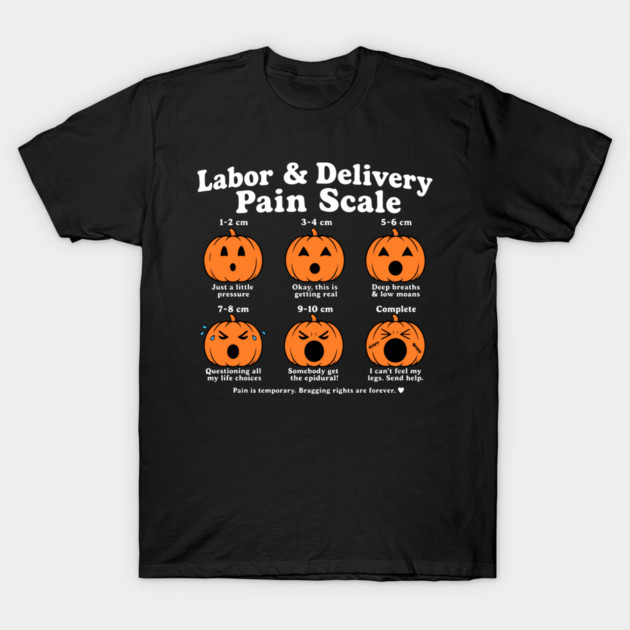 Labor And Delivery Pain Scale Pumpkin L&D Nurse Halloween T-Shirt