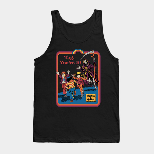 Tag, You're It Tank Top