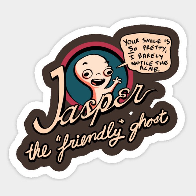 Jasper the "Friendly" Ghost Sticker