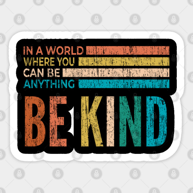 Be Kind Sticker