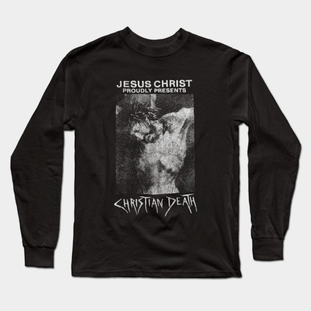 Christian Death band Long Sleeve T-Shirt
