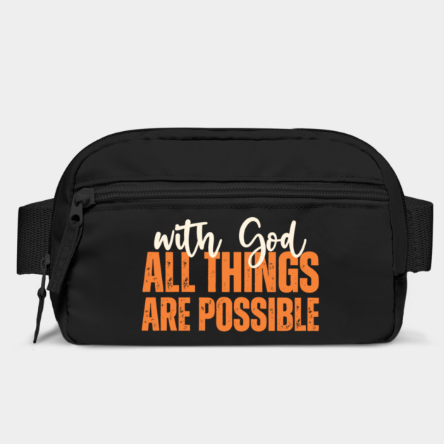 With God All Things Are Possible Bag