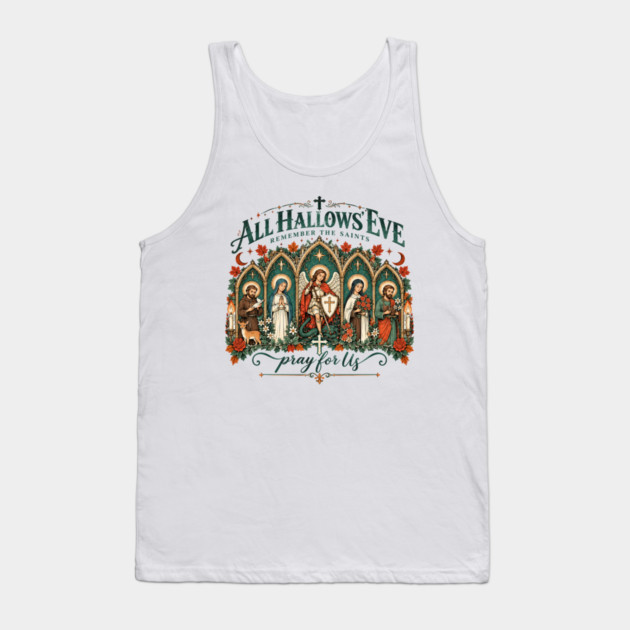 All Hallows Eve, Catholic Halloween, All Saints Day, All Souls Day, Gothic Catholic Tank Top