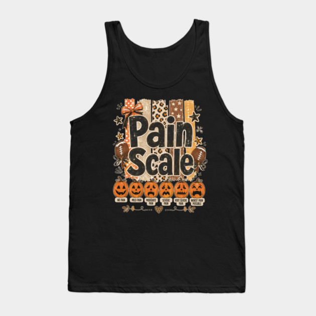Pumpkin Pain Scale Football Nurse Pain Assessment Halloween Tank Top