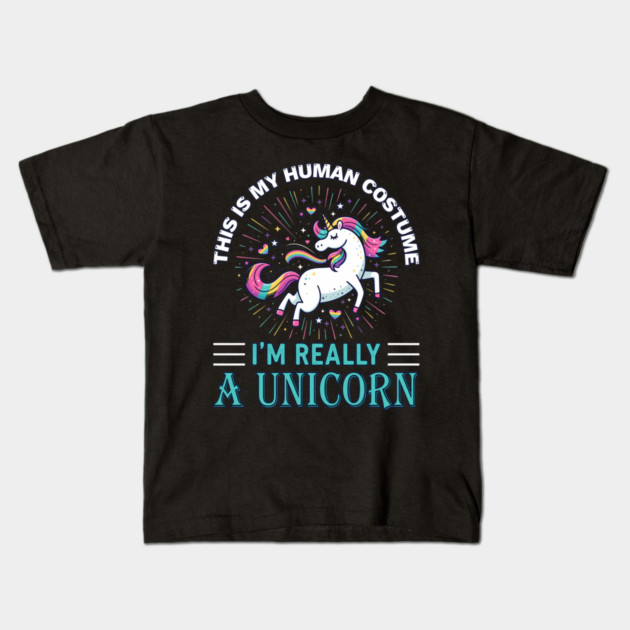 This is My Human I'm Really A Unicorn Kids T-Shirt