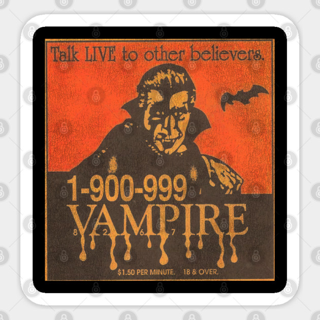 1-900-999-VAMPIRE Sticker