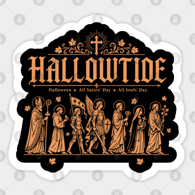 Hallowtide Triduum All Souls' Day Catholic Christian Fall Sticker