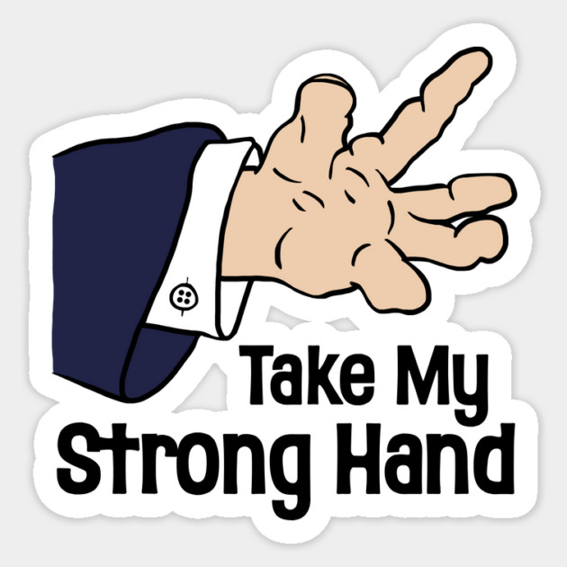 Take My Strong Hand Magnet