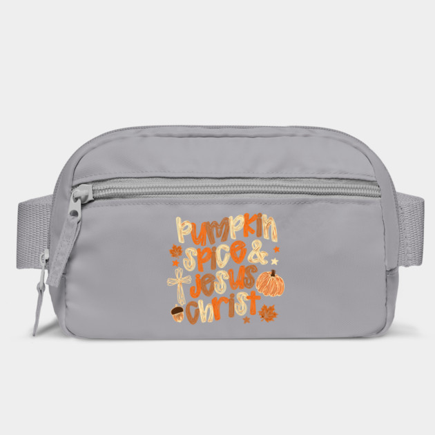 Pumpkin Spice and Jesus Christ Fall Season Christian Humor Bag