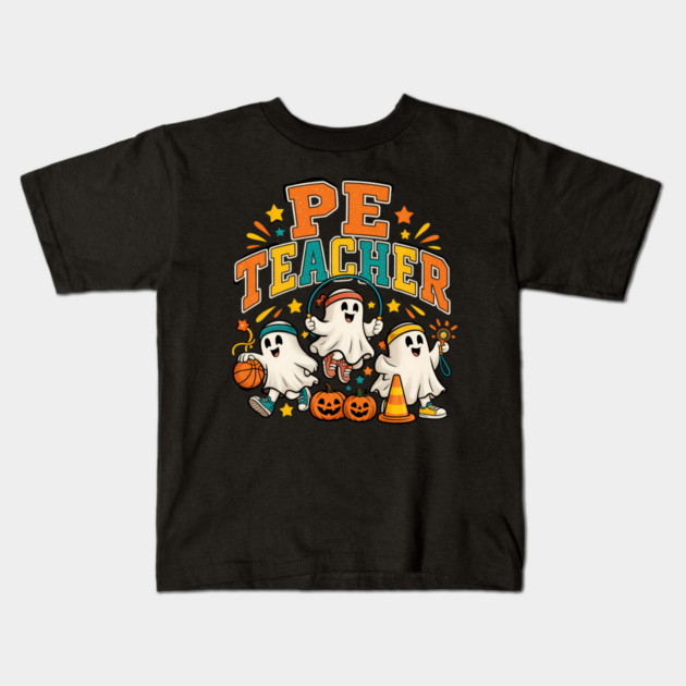 Pe Teacher Halloween Ghosts Gym Class Educator Kids T-Shirt