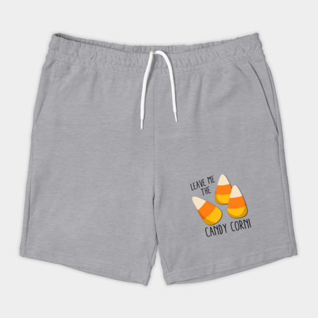 Leave me the candy corn! Shorts
