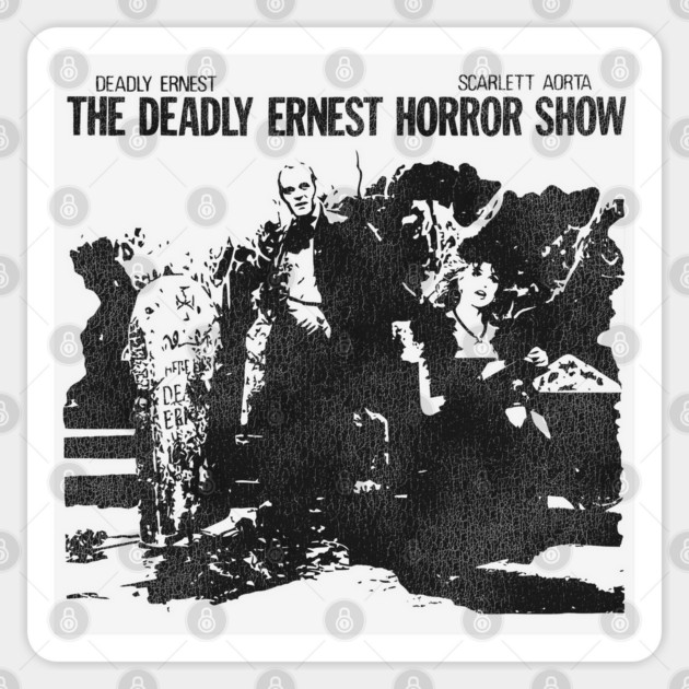 The Deadly Ernest Horror Show 80s UK Fright Night Sticker