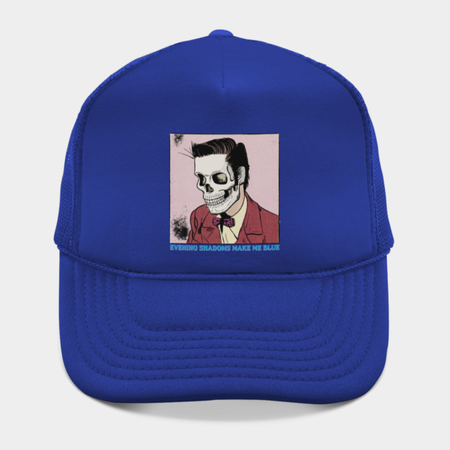 Evening Shadows Make Me Blue (Color) Hat