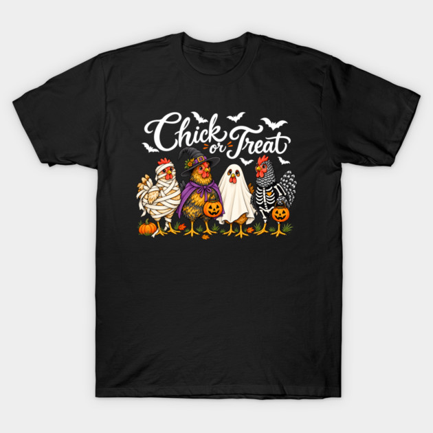 Chick Or Treat T-Shirt