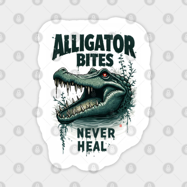 Alligator Bites Never Heal – Swamp Anthem Tee Sticker