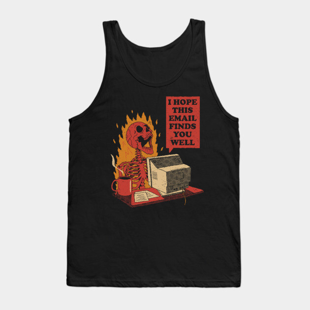 Skeleton: You Got Mail Tank Top