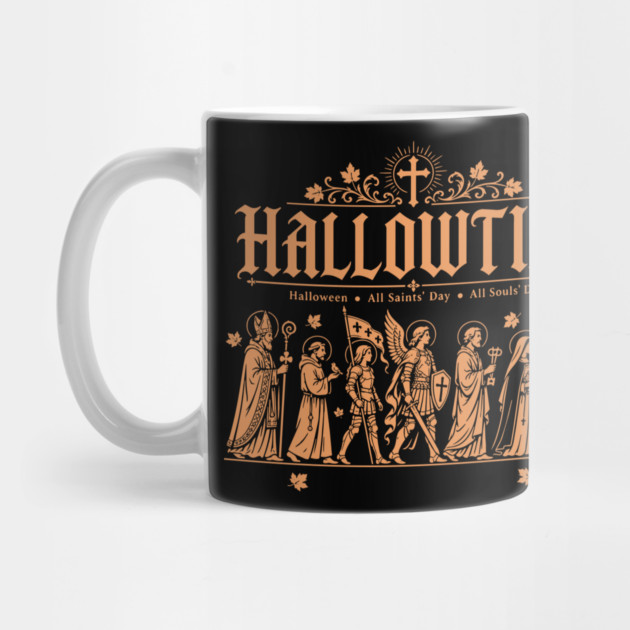 Hallowtide Triduum All Souls' Day Catholic Christian Fall Mug