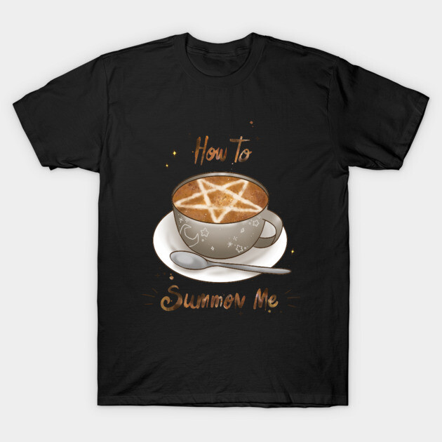 Funny Coffee Design - Perfect for Halloween T-Shirt