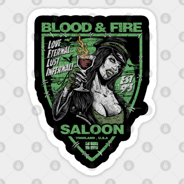 "BLOOD & FIRE SALOON" Sticker