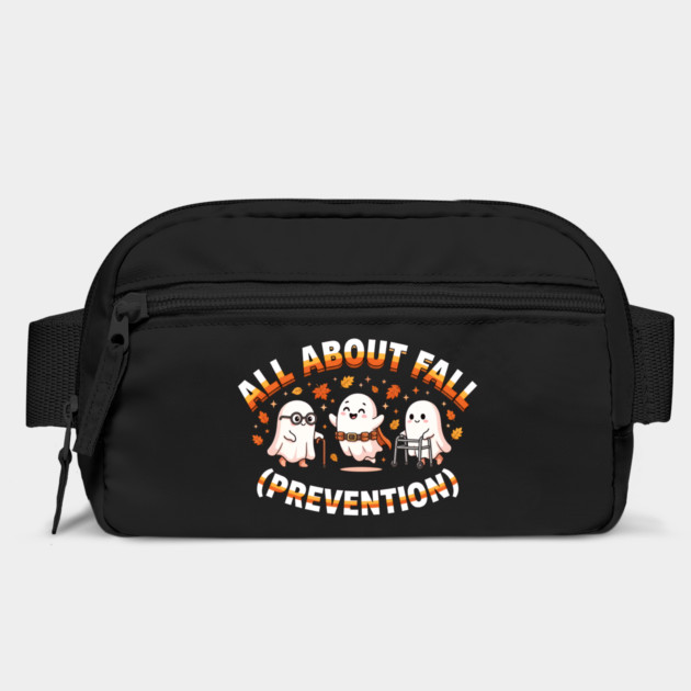 All About Fall Prevention Cute Ghosts Autumn Humor Bag