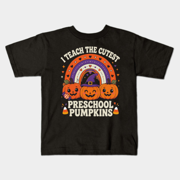 Preschool Pumpkins Halloween rainbow teacher graphic Kids T-Shirt