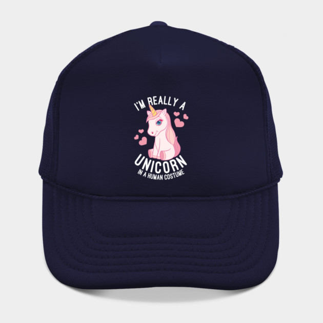 I'm Really A Unicorn In A Human Costume Unicorns Lovers Gift Hat
