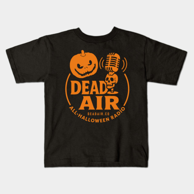 Dead Air - All Halloween Radio Kids T-Shirt